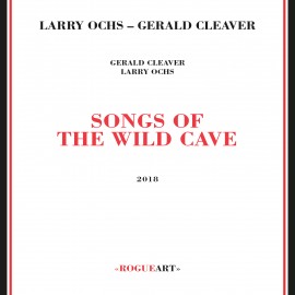 SONGS OF THE WILD CAVE