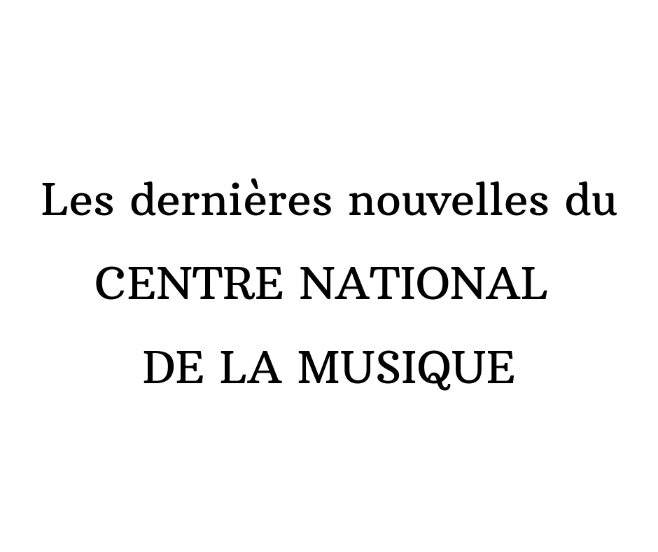 Le Centre national de la musique lancé le 1er janvier 2020