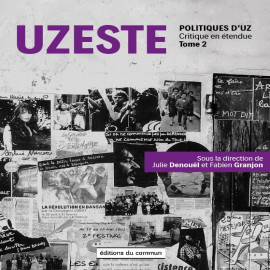 UZESTE - POLITIQUE D'UZ - TOME 2