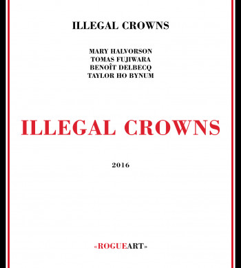 ILLEGAL CROWNS