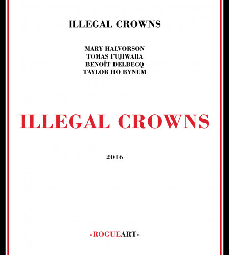 ILLEGAL CROWNS