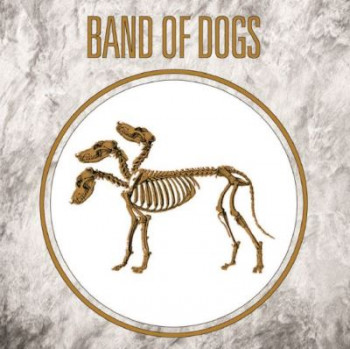 BAND OF DOGS II