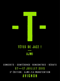 Festival Tête de Jazz du 7 au 17 juillet 2015