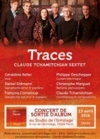 Sortie du nouvel album Claude Tchamitchian sextet 