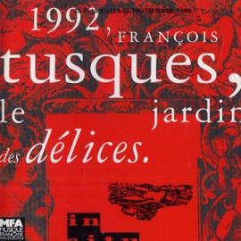 1992, LE JARDIN DES DELICES