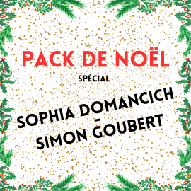 PACK DE NOËL - TRILOGIE SOPHIA DOMANCICH & SIMON GOUBERT