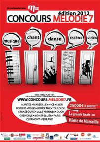 CONCOURS MÉLODIE 7 Concours national de Musique, Chant, Danse, Théâtre et Vidéo 2012 – 1ère édition 