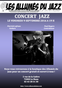 Concert aux Allumés du Jazz le vendredi 9 septembre 2016